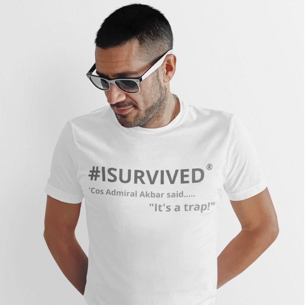 Sci-Fi T-Shirt 'Cos Admiral Akbar said.... It's a trap'