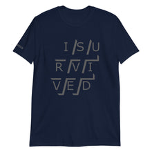 Load image into Gallery viewer, Unisex #ISURVIVED Logo T-Shirt