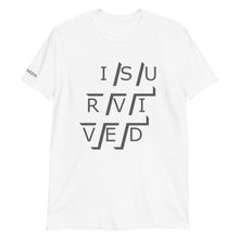 Load image into Gallery viewer, Unisex #ISURVIVED Logo T-Shirt